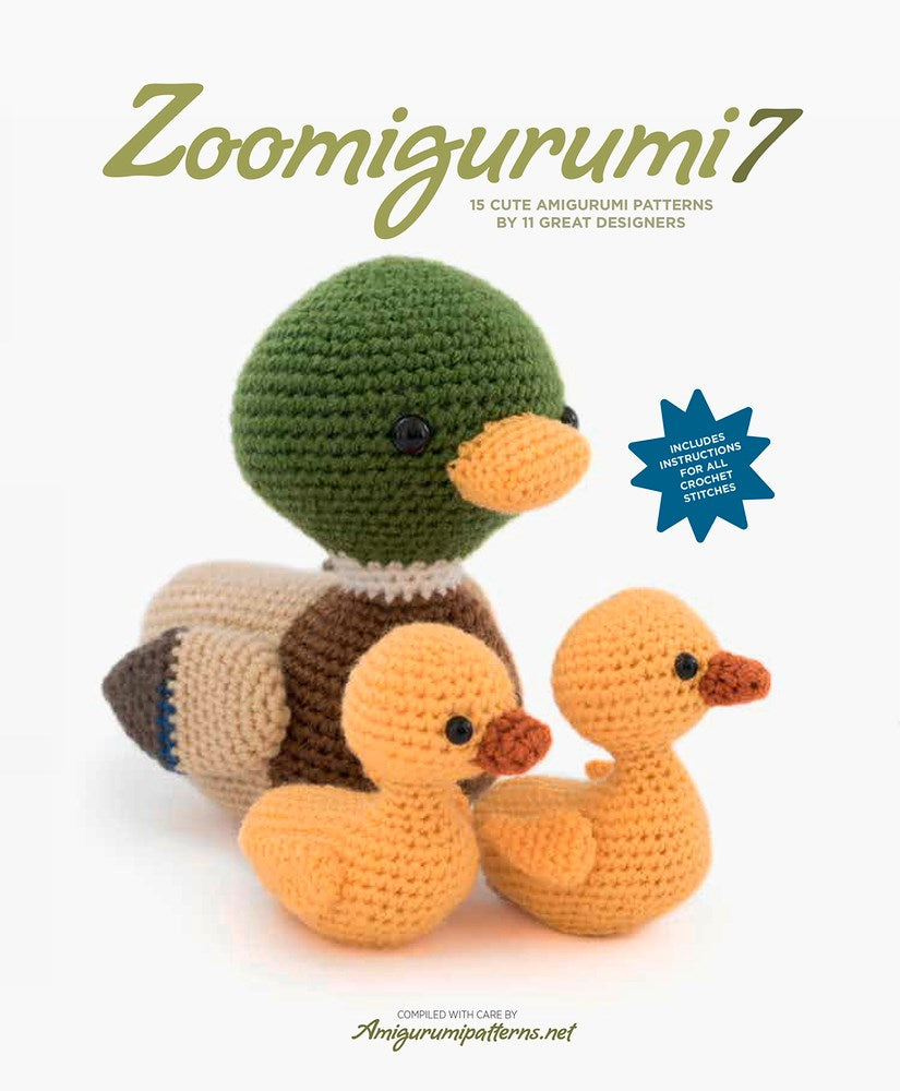 Zoomigurumi 7: 15 Cute Amigurumi Patterns by 11 Great Designers