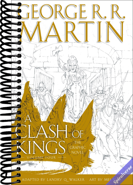 A Clash of Kings: The Graphic Novel: Volume Four (A Song of Ice and Fire Graphic Novels)