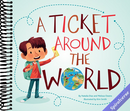A Ticket Around the World (updated edition)