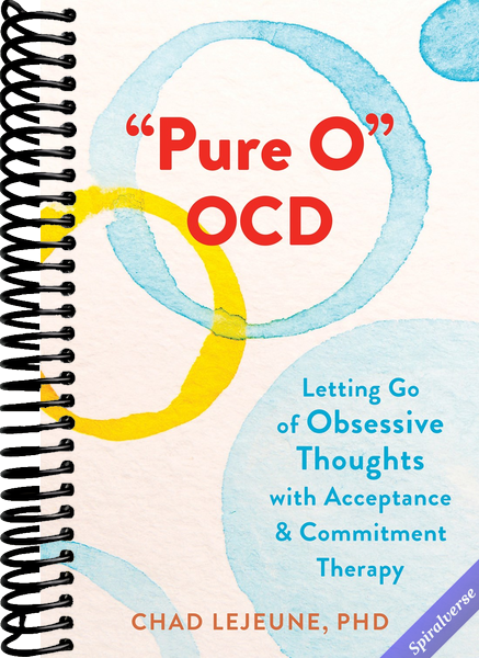 "Pure O" OCD: Letting Go of Obsessive Thoughts with Acceptance and Commitment Therapy